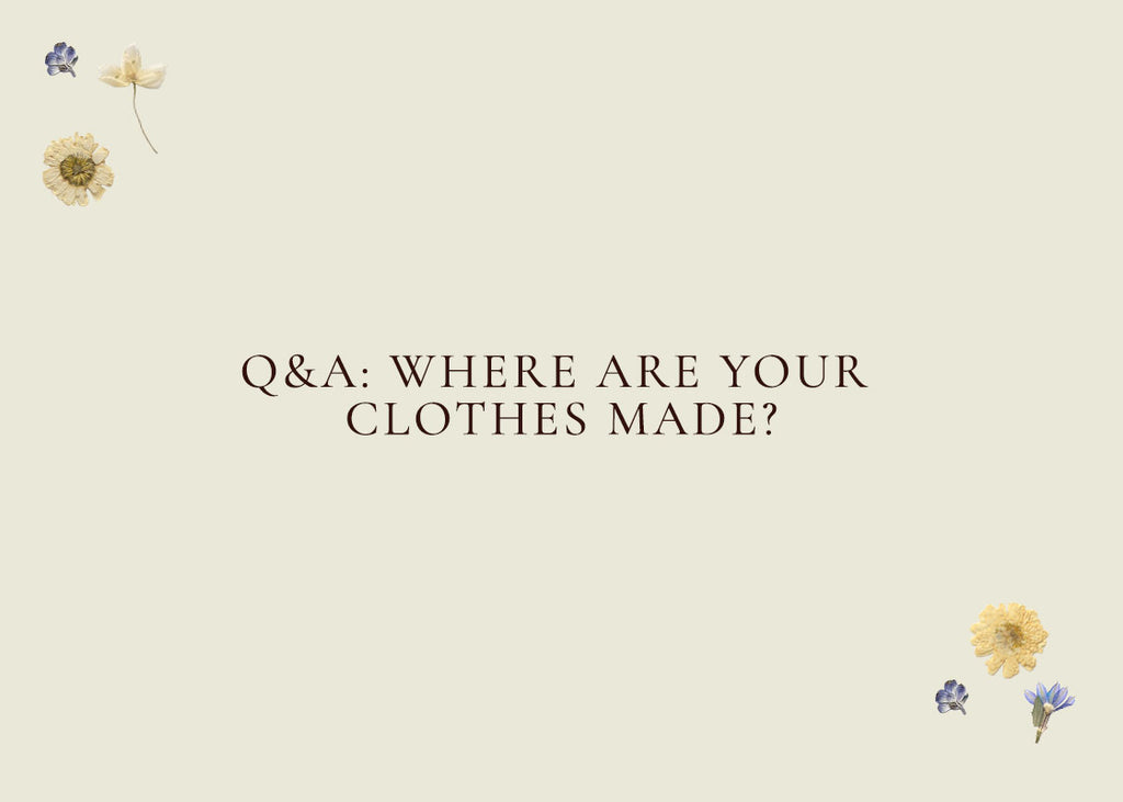 Q&A: Where Are Your Clothes Made?