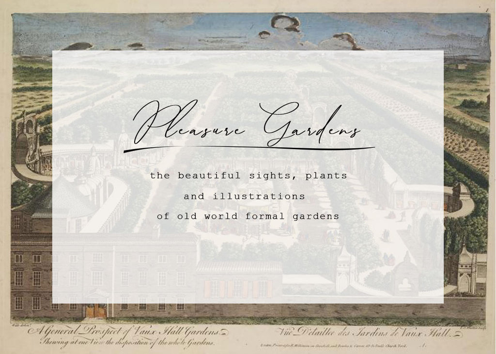 Pleasure Gardens of the Old World