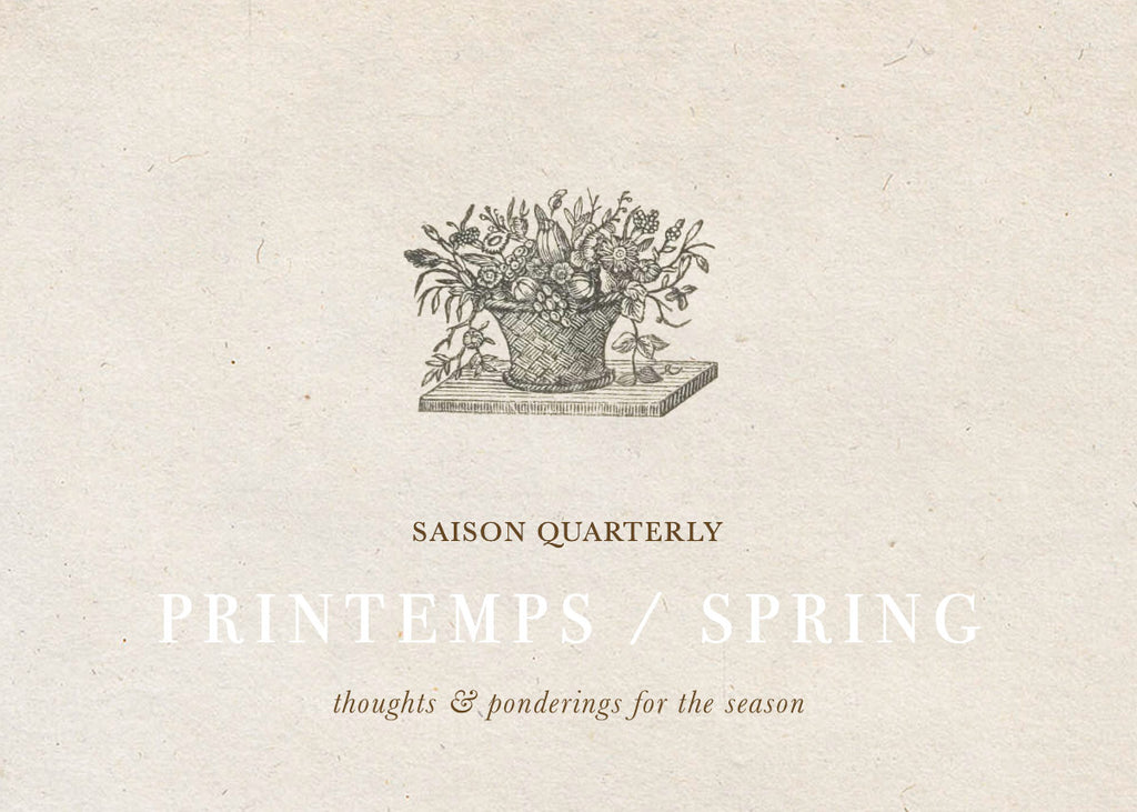Thoughts & Musings / Saison de Printemps
