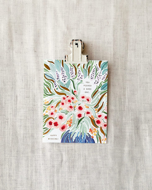 Picked A Good One Card