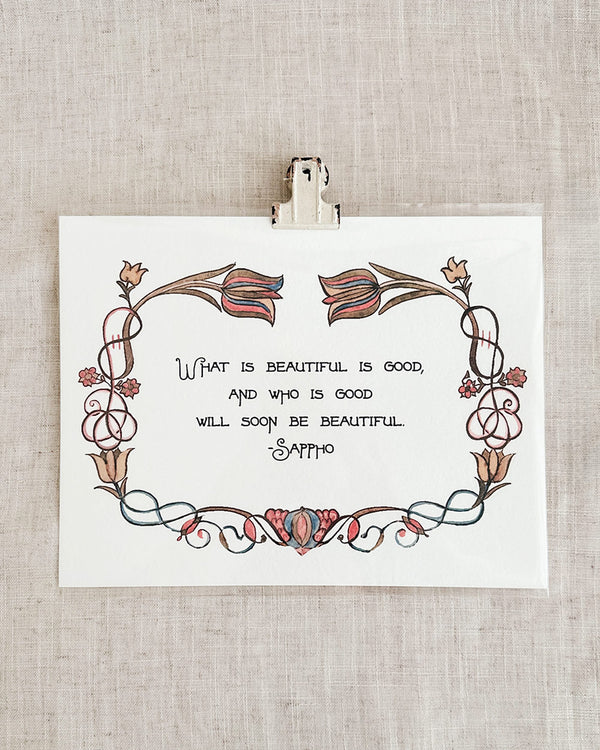 What Is Beautiful Is Good Art Print