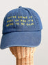 It's OK To Mess Up Hat