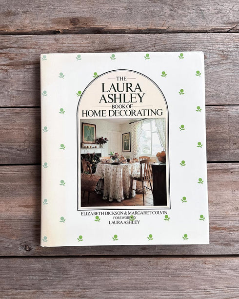 Laura Ashley Book of Home Decorating