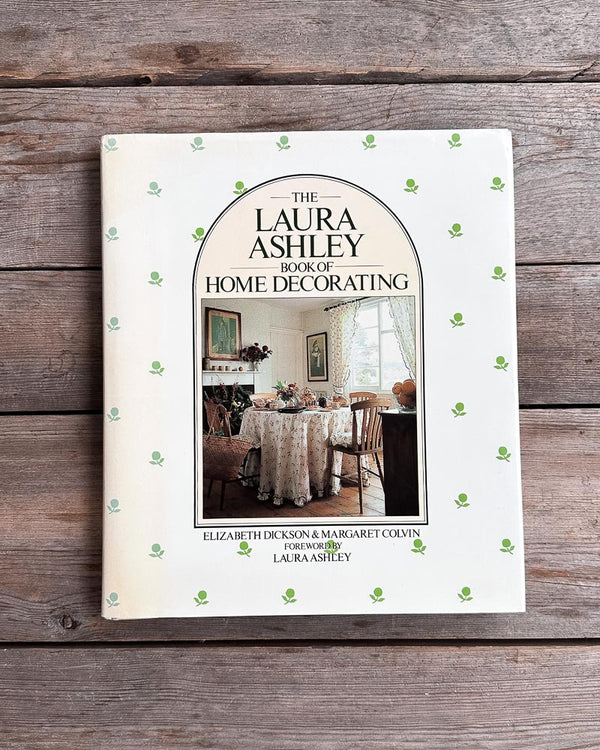 Laura Ashley Book of Home Decorating